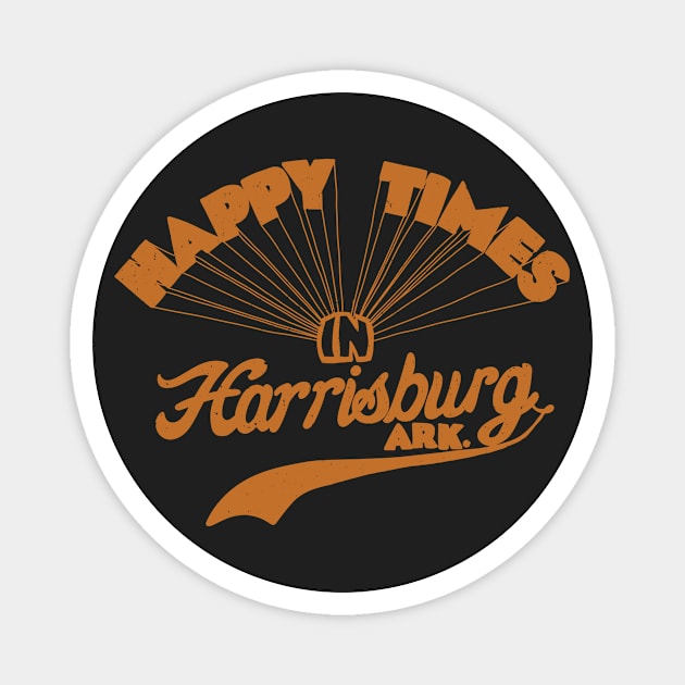 Happy Times in Harrisburg Magnet by rt-shirts